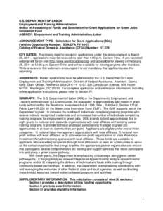 U.S. DEPARTMENT OF LABOR Employment and Training Administration Notice of Availability of Funds and Solicitation for Grant Applications for Green Jobs Innovation Fund AGENCY: Employment and Training Administration, Labor