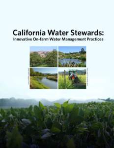 California Water Stewards: Innovative On-farm Water Management Practices photo credit: © Tori Wilder[removed]photo credit: Hedgerow Farms