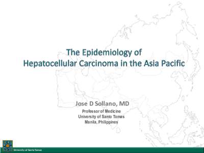 Jose D Sollano, MD Professor of Medicine University of Santo Tomas Manila, Philippines  University of Santo Tomas