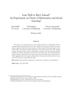 Lone Wolf or Herd Animal? An Experiment on Choice of Information and Social Learning∗ John Duﬀy† UC Irvine
