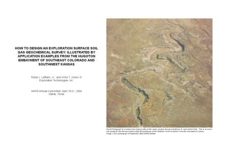 HOW TO DESIGN AN EXPLORATION SURFACE SOIL GAS GEOCHEMICAL SURVEY: ILLUSTRATED BY APPLICATION EXAMPLES FROM THE HUGOTON