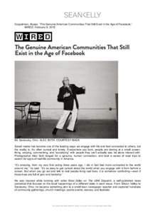 !  Coppelman, Alyssa. “The Genuine American Communities That Still Exist in the Age of Facebook,” WIRED, February 6, [removed]Bil. Sandusky, Ohio ALEC SOTH. COURTESY MACK