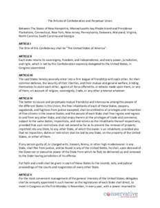 The Articles of Confederation and Perpetual Union Between The States of New Hampshire, Massachusetts-bay Rhode Island and Providence Plantations, Connecticut, New York, New Jersey, Pennsylvania, Delaware, Maryland, Virgi