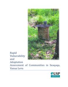 Rapid Vulnerability and Adaptation Assessment of Communities in Seaqaqa, Vanua Levu