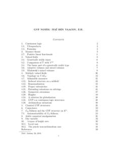 GVF NOTES/ ITAÏ BEN YAACOV, E.H.  Contents 1. Continuous logic 1.1. Ultraproducts 1.2. Formulas