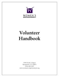 Volunteer Handbook 1590 North A Street Sacramento, CA2307