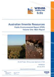 Australian Ilmenite Resources Public Environmental Report (PER) Volume One: Main Report SILL80 Project, Mining Lease Application[removed]DW090024