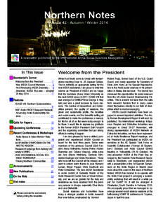 Issue 42 - Autumn / Winter[removed]The Norrsken (Northern light) at Umeå University campus. Secretariat’s Corner Welcome from the President[removed]