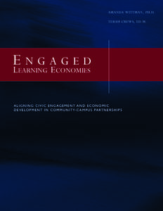 AMANDA WITTMAN, PH.D. TERAH CREWS, ED.M. ELEARNING NGAGED ECONOMIES