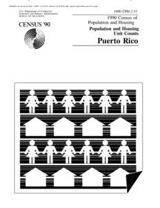 JOBNAME: No Job Name PAGE: 1 SESS: 13 OUTPUT: Wed Jun 23 09:38:[removed]pssw01/ disk2/ 90dec/ cph2/ 53/ cvrtpsp  U.S. Department of Commerce Economics and Statistics Administration BUREAU OF THE CENSUS