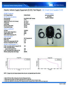 VEHICLE TECHNOLOGIES PROGRAM  Electric Vehicle Supply Equipment (EVSE) Test Report: GE Smart Grid Capable EVSE EVSE Features  LED Charge Indicator