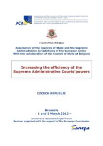 Council of State of Belgium  Association of the Councils of State and the Supreme Administrative Jurisdictions of the European Union With the collaboration of the Council of State of Belgium