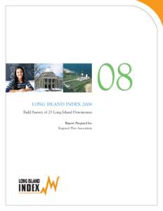 Towns on Long Island / Long Island Sound / Suffolk County /  New York / Mineola / Rosa Parks Hempstead Transit Center / Hempstead (village) /  New York / Huntington /  New York / Long Beach /  California / Geography of New York / New York / Long Island