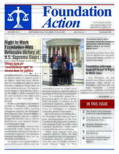 Foundation Action The bi-monthly newsletter of the National Right to Work Legal Defense Foundation, Inc.