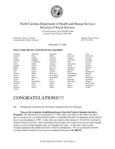 North Carolina Department of Health and Human Services Division of Social Services 325 North Salisbury Street • MSC# 2408 Raleigh, North Carolina[removed]Michael F. Easley, Governor Carmen Hooker Odom, Secretary
