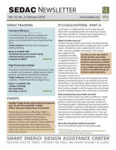 SEDAC NEWSLETTER Vol. 10, No. 2, February 2014 SEDAC TRAINING  IT’S COLD OUTSIDE - PART 2!