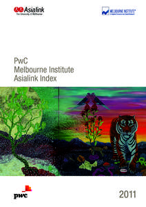 PwC Melbourne Institute Asialink Index 2011