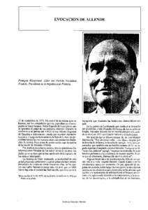 EVOCACIONDE ALLENDE  François Mitterrand. Ltder del Partido Socialista Francés.Presidentede la RepûblicadeFrancia.  12 de septiembre
