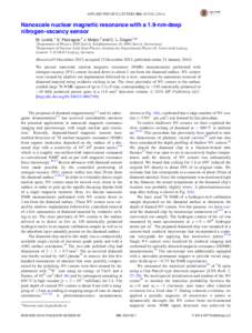 APPLIED PHYSICS LETTERS 104, Nanoscale nuclear magnetic resonance with a 1.9-nm-deep nitrogen-vacancy sensor M. Loretz,1 S. Pezzagna,2 J. Meijer,2 and C. L. Degen1,a) 1