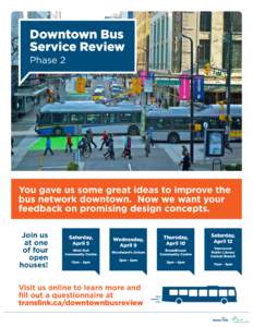 Downtown Bus Service Review Phase 2 Photograph source: TransLink