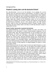 Hansgeorg Kling  Friedrich Ludwig Jahn und die deutsche Einheit 1 Die Jahn-Ehrenhalle, in der wir uns hier befinden, ist ein würdiger Ort, auf die zwanzig Jahre neu gewonnene Einheit zurückzublicken. Ich gehöre zu den