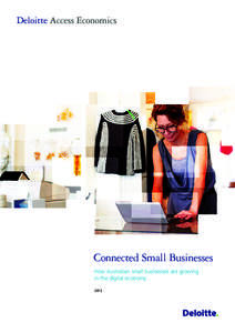 Connected Small Businesses How Australian small businesses are growing in the digital economy 2013  General use restriction