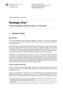 Strategia Orso. Piano di gestione dell’orso bruno in Svizzera