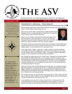 The ASV Newsletter of the Archeological Society of Virginia June 2012 • Number 205 Established 1940 The mission of the