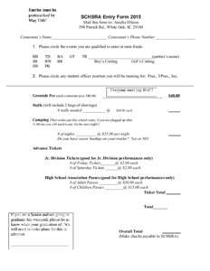 SCHSRA Entry Form 2015  Mail this form to­ Amelia Ellison  598 Patrick Rd., White Oak, SC 29180    Contestant’s Name​ ___________________________ ​