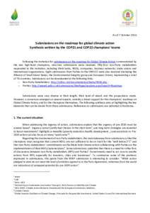 As of 7 OctoberSubmissions on the roadmap for global climate action Synthesis written by the COP21 and COP22 champions’ teams  Following the invitation for submissions on the roadmap for Global Climate Action co