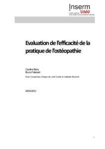 Evaluation de l’efficacité de la pratique de l’ostéopathie Caroline Barry Bruno Falissard Avec l’expertise critique de Joël Coste et Isabelle Boutron