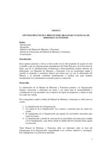 ANEXO I APUNTES PRÁCTICOS Y BREVES PARA REALIZAR UN MANUAL DE MISIONES Y FUNCIONES Índice: -Introducción. -Desarrollo.