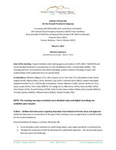 Gallinas Partnership On-the-Ground Treatment Subgroup A meeting with Bill Zeedyk (river restoration consultant), USFS Burned Area Emergency Response (BAER) Team members: Anna Jaramillo R3 BAER & Coordinator/Pete Grinde S