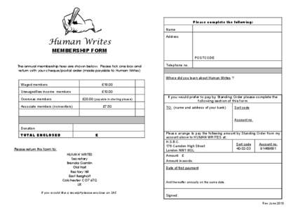 Please complete the following: Name Human Writes  Address