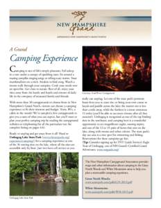 A Grand  Camping Experience C  amping is one of life’s simple pleasures. Fall asleep