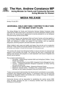 The Hon. Andrew Constance MP Acting Minister for Family and Community Services Acting Minister for Women MEDIA RELEASE Monday 18 July 2011