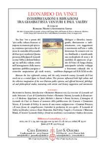 Leonardo da Vinci Interpretazioni e rifrazioni tra Giambattista Venturi e Paul Valéry A cura di Romano Nanni e Antonietta Sanna Atti della «Giornata Valéry-Leonardo» promossa dall’Equipe Valéry dell’Institut des