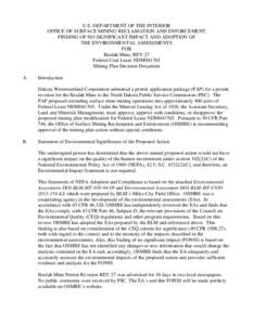 U.S. DEPARTMENT OF THE INTERIOR OFFICE OF SURFACE MINING RECLAMATION AND ENFORCEMENT FINDING OF NO SIGNIFICANT IMPACT AND ADOPTION OF THE ENVIRONMENTAL ASSESSMENTS FOR Beulah Mine, REV 27