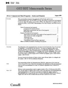 GST/HST Memoranda Series[removed]Commercial Real Property—Sales and Rentals Overview August 1999