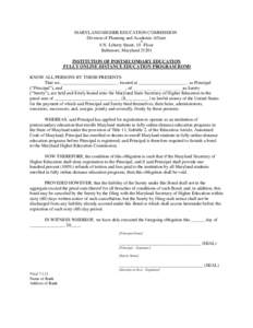 MARYLAND HIGHER EDUCATION COMMISSION Division of Planning and Academic Affairs th 6 N. Liberty Street, 10 Floor Baltimore, Maryland 21201