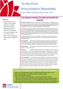 To the Point Immunisation Newsletter Issued: Week Ending 9 November 2012 Contents:  How and when to access
