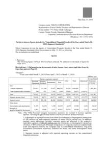 Date:June 27, 2014 Company name: NIKON CORPORATION Representative: Kazuo Ushida, President and Representative Director (Code number: 7731 Tokyo Stock Exchange) Contact: Yosuke Toyoda, Department Manager, Corporate Commun