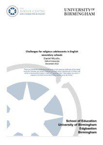 Challenges for religious adolescents in English secondary schools Daniel Moulin,