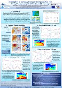 Investigation of planetary boundary-layer properties over Athens, Greece during the 2014 HygrA-CD campaign Robert F. Banks1, Jordi Tiana-Alsina2, José M. Baldasano1, Francesc Rocadenbosch2, Alexandros Papayannis3 1  Ear