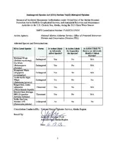 ESA Section 7 Biological Opinion - Issuance of Incidental Harassment Authorization under 101(a)(5)(a) of the Marine Mammal Protection Act to Shell for Geophysical Surveys, and Equipment Recovery and Maintenance Activitie