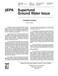 Superfund Ground Water Issue: Facilitated Transport