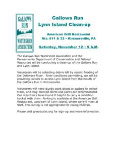 Gallows Run Lynn Island Clean-up American Grill Restaurant Rts. 611 & 32 • Kintnersville, PA  Saturday, November 12 • 9 A.M.