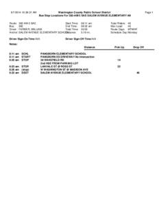 [removed]:38:31 AM  Page 1 Washington County Public School District Bus Stop Locations For 382-AM-3 SAE SALEM AVENUE ELEMENTARY AM