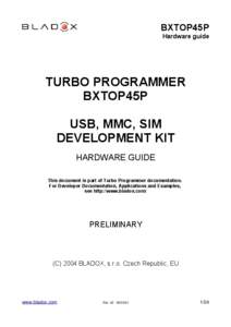 BXTOP45P Hardware guide TURBO PROGRAMMER BXTOP45P USB, MMC, SIM