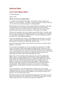 Carbon tax / Emissions trading / Tony Abbott / Australian Greens / Global warming / Economics of global warming / Politics of global warming / Carbon Pollution Reduction Scheme / Gillard Government / Climate change policy / Environment / Climate change